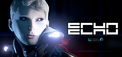 Download Game ECHO + Update v20171221-BAT for Computer